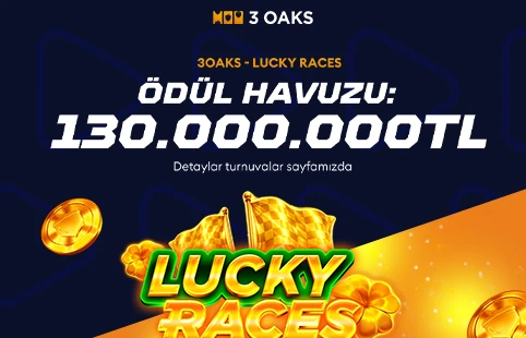 3OAKS - LUCKY RACES